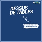 Logo of the podcast Dessus de Tables Podcast Dessus de Tables
