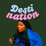 Logo of the podcast Desti Nation Podcast Desti Nation