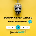 Logo of the podcast Destination arabe Podcast Destination arabe