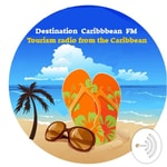 Logo of the podcast Destination Caribbean FM Podcast Destination Caribbean FM