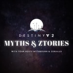 Logo of the podcast Destiny 2 - Myths and Ztories Podcast Destiny 2 - Myths and Ztories