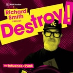 Logo of the podcast Destroy! The influence of punk. Logo of the podcast Destroy! The influence of punk.