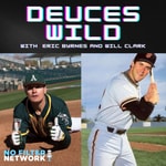 Logo of the podcast Deuces Wild with Eric Byrnes & Will Clark