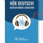 Podcast Deutsch Hörtraining: Geschichten, Vokabeln, und Prüfungen