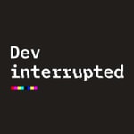 Dev Interrupted Dev Interrupted