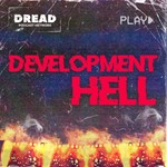 Development Hell Podcast Development Hell