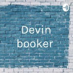 Logo of the podcast Devin booker Podcast Devin booker