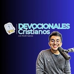 Logo of the podcast Devocionales Cristianos Podcast Devocionales Cristianos