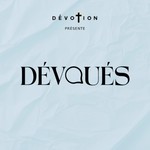 Podcast Dévoués