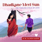 Logo of the podcast DHADKANE MERI SUN Podcast DHADKANE MERI SUN