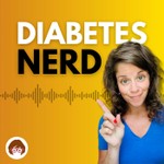 Logo of the podcast Diabetes Nerd Podcast Diabetes Nerd
