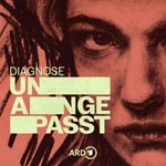 Logo of the podcast Diagnose: Unangepasst - Der Albtraum Tripperburg Podcast Diagnose: Unangepasst - Der Albtraum Tripperburg