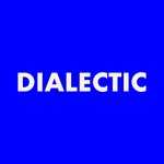 Dialectic Podcast Dialectic