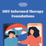 Logo of the podcast Dialectical Behavior Therapy Informed Foundations Podcast Dialectical Behavior Therapy Informed Foundations