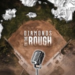 Logo of the podcast Diamonds In The Rough Podcast Diamonds In The Rough