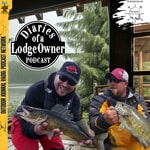 Diaries of a Lodge Owner Podcast Diaries of a Lodge Owner