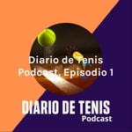 Logo of the podcast Diario de Tenis Podcast, Episodio 1: Tenistas favoritos para Roland Garros 2020 Podcast Diario de Tenis Podcast, Episodio 1: Tenistas favoritos para Roland Garros 2020