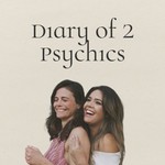 Logo of the podcast Diary of 2 Psychics
Podcast Diary of 2 Psychics