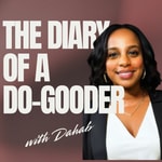 Logo of the podcast Diary of a Do-Gooder Podcast Diary of a Do-Gooder