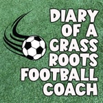 Logo of the podcast Diary of a Grass Roots Football Coach Podcast Diary of a Grass Roots Football Coach