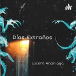 Logo of the podcast DIAS EXTRAÑOS Podcast DIAS EXTRAÑOS