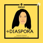 Logo of the podcast Diaspora Podcast Podcast Diaspora Podcast