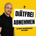 Logo of the podcast Diätfrei Abnehmen | Nachhaltig statt schnell abnehmen. Endlich entspannt essen, ohne Verbote Podcast Diätfrei Abnehmen | Nachhaltig statt schnell abnehmen. Endlich entspannt essen, ohne Verbote