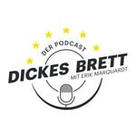 Logo of the podcast Dickes Brett Podcast Dickes Brett