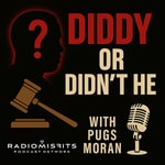 Logo of the podcast Diddy or Didn't He? On Radio Misfits Podcast Diddy or Didn't He? On Radio Misfits