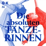 Logo of the podcast Die absoluten Tänzerinnen Podcast Die absoluten Tänzerinnen