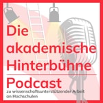 Logo of the podcast Die akademische Hinterbühne Podcast Die akademische Hinterbühne