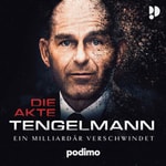 Logo of the podcast Die Akte Tengelmann - Ein Milliardär verschwindet Podcast Die Akte Tengelmann - Ein Milliardär verschwindet