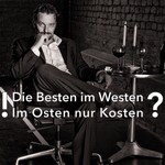 Logo of the podcast Die Besten im Westen – Im Osten nur Kosten?! Missing podcast logo