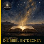 Logo of the podcast Alpha Scriptura – Die Bibel entdecken Podcast Alpha Scriptura – Die Bibel entdecken