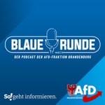 Logo of the podcast Die Blaue Runde - der Podcast der AfD-Fraktion Brandenburg Podcast Die Blaue Runde - der Podcast der AfD-Fraktion Brandenburg