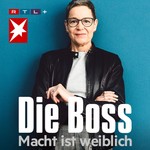 Die Boss - Macht ist weiblich Podcast Die Boss - Macht ist weiblich