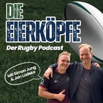 Logo of the podcast Die Eierköpfe - Der Rugby Podcast Podcast Die Eierköpfe - Der Rugby Podcast