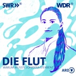 Logo of the podcast Die Flut – Warum musste Johanna sterben? Podcast Die Flut – Warum musste Johanna sterben?