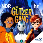Logo of the podcast Die Glitzer-Gang! Coole Detektiv-Hörspiel-Reihe für Kinder ab 9 Jahren Podcast Die Glitzer-Gang! Coole Detektiv-Hörspiel-Reihe für Kinder ab 9 Jahren