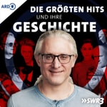 Logo of the podcast Die größten Hits und ihre Geschichte Podcast Die größten Hits und ihre Geschichte