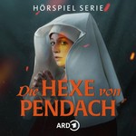 Logo of the podcast Die Hexe von Pendach - historische Mystery-Hörspielserie Podcast Die Hexe von Pendach - historische Mystery-Hörspielserie