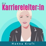 Logo of the podcast die Karriereleiter:in - Leadership, Persönlichkeit und Skills für (angehende) Führungskräfte Podcast die Karriereleiter:in - Leadership, Persönlichkeit und Skills für (angehende) Führungskräfte