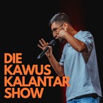 Logo of the podcast Die Kawus Kalantar Show Podcast Die Kawus Kalantar Show