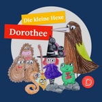 Logo of the podcast Die kleine Hexe Dorothee Podcast Die kleine Hexe Dorothee