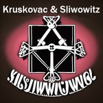 Die Kruskovac & Sliwowitz Show Podcast Die Kruskovac & Sliwowitz Show