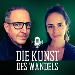 Logo of the podcast Die Kunst des Wandels Podcast Die Kunst des Wandels