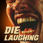 Logo of the podcast Die Laughing Podcast Die Laughing