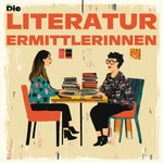 Logo of the podcast Die Literaturermittlerinnen Podcast Die Literaturermittlerinnen