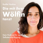 Logo of the podcast Die mit ihrer Wölfin tanzt Podcast Die mit ihrer Wölfin tanzt