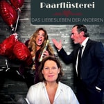 Logo of the podcast Die Paarflüsterei - das Liebesleben der Anderen Podcast Die Paarflüsterei - das Liebesleben der Anderen